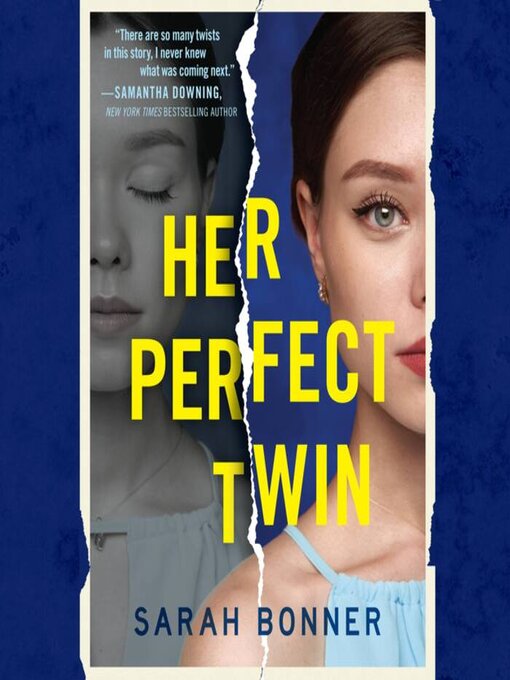 Title details for Her Perfect Twin by Sarah Bonner - Wait list